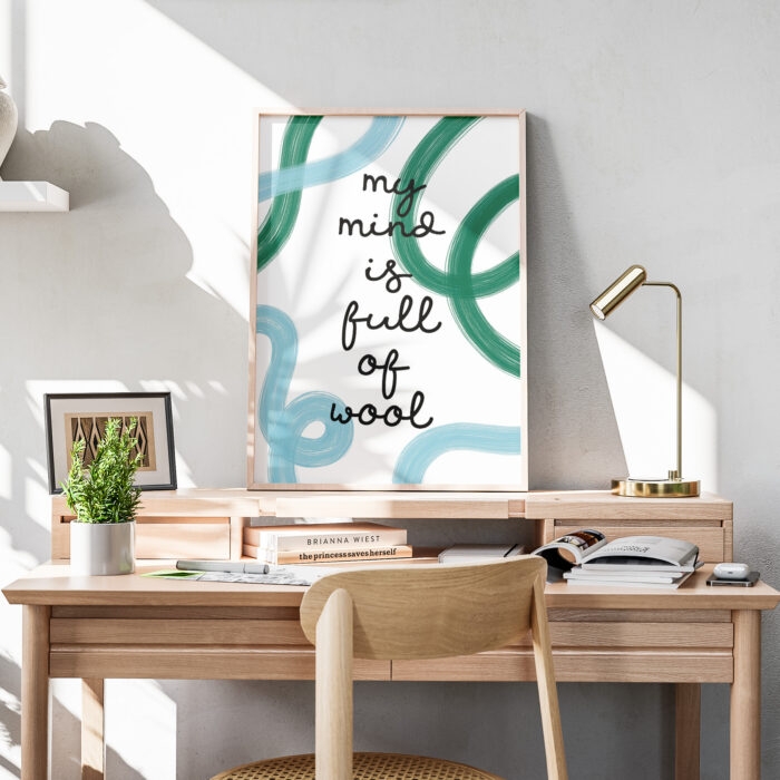 Plakat dziewiarski - My mind is full of wool